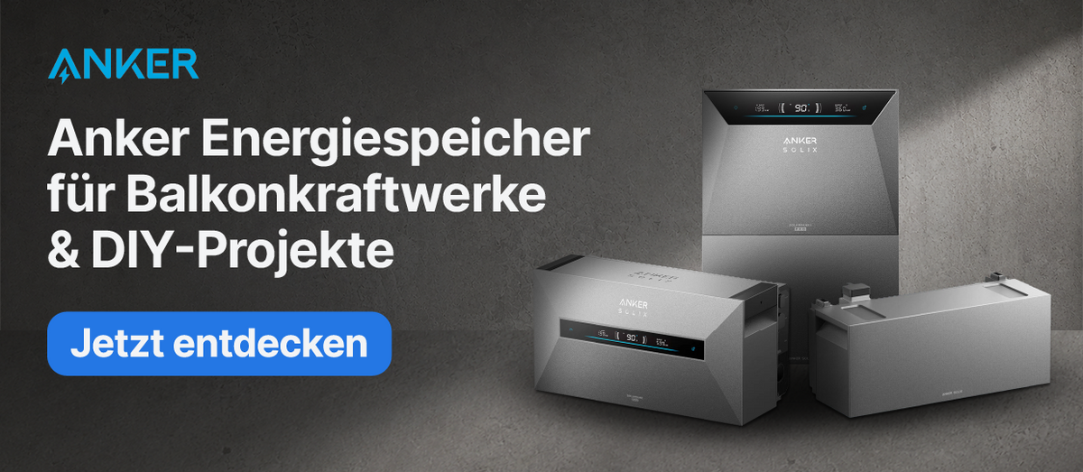 Anker SOLIX Energiespeicher für Balkonkraftwerke und DIY-Projekte